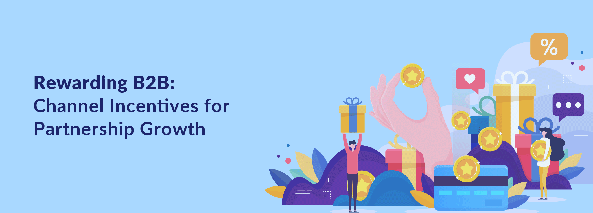 Fostering B2B Channel Loyalty Through Partner Programs